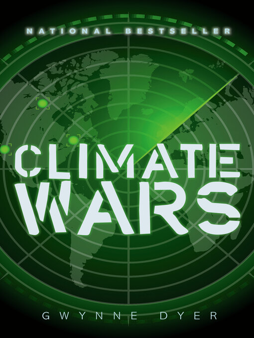 Title details for Climate Wars by Gwynne Dyer - Available